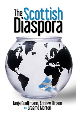 The Scottish Diaspora by Tanja Bueltmann (English) Paperback Book