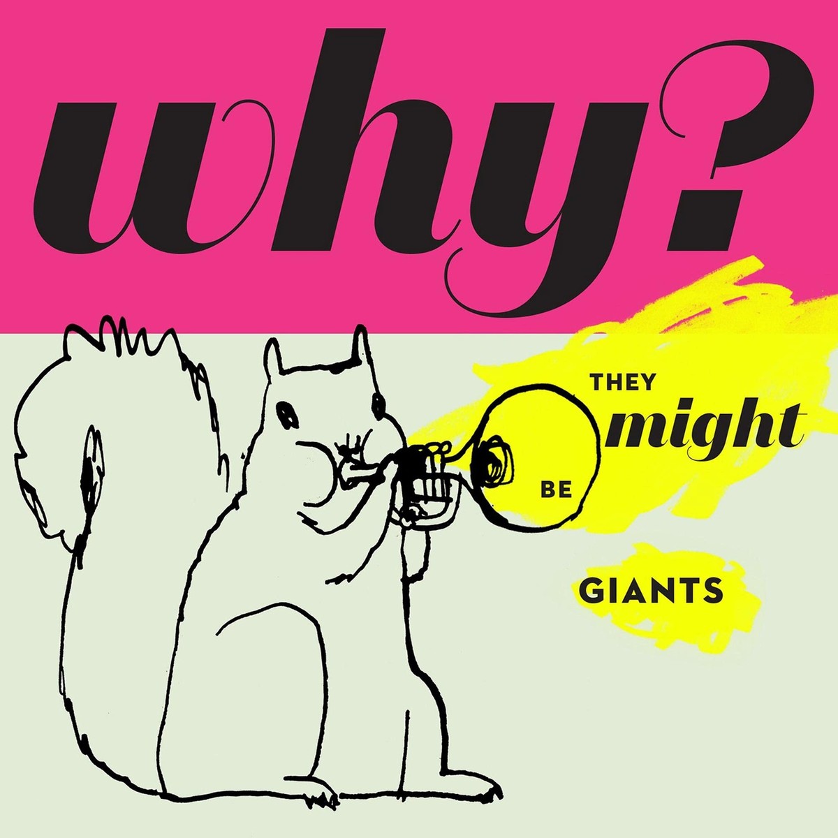 Why? [CD] They Might Be Giants (For K [*READ* Ex-Lib