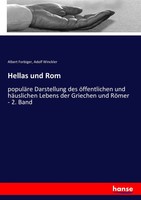 Albert Forbiger (U. A.) | Hellas Und Rom | Taschenbuch | Deutsch (2017) | 384 S.