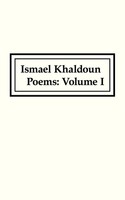 Poems | Volume I | Ismael Khaldoun | Taschenbuch | Kartoniert / Broschiert