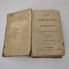 1831 "THE WORKS Of LORD BYRON With SUPPRESSED POEMS & SKETCH OF HIS LIFE "