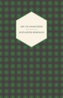ABC Of Anarchism | Alexander Berkman | Taschenbuch | Kartoniert / Broschiert