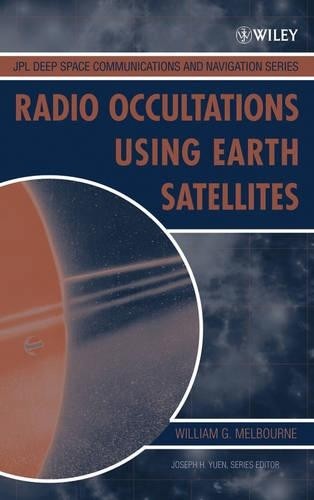Radio Occultations Using Earth Satellites by William G. Melbo... - 9780471712220