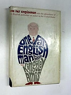 One Fat Englishman Hardcover Kingsley Amis