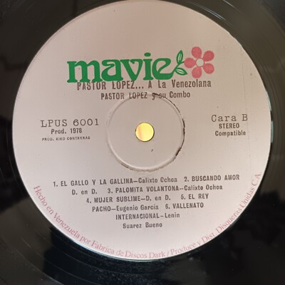 Pastor Lopez A la Venezolana [1978] Vinyl LP Cumbia Mavie Flor De