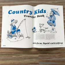 Vtg Country Kids Transfer Book Tri-Chem Liquid Embroidery Iron-On Patterns #0519