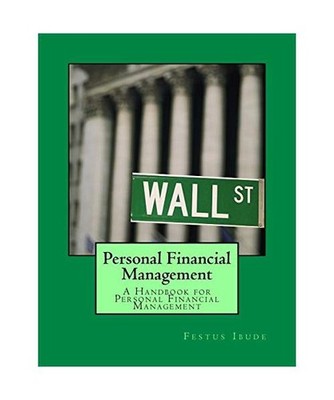 Personal Financial Management: A Handbook for Personal Financial Management, Ibu