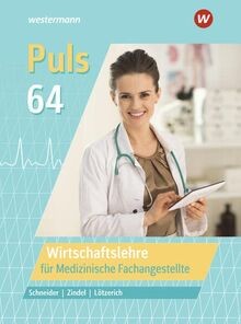 Puls 64: Wirtschaftslehre für Medizinische Fachangestell... | Buch | Zustand gut