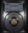 1868-S Liberty Seated Half Dime "PCGS MS63"