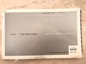 2003 Infiniti G35 Sport Coupe Owners Manual Ebay