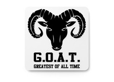 Goat Greatest Of All Time  Funny Sign for Home or Office