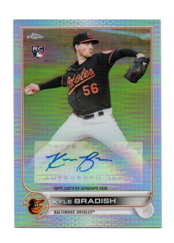 2022 Topps Chrome Update REFRACTOR Kyle Bradish RC AUTOGRAPH - ORIOLES