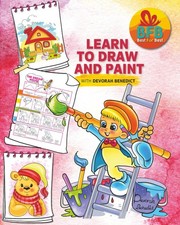 Learn to Draw and Paint: Step-by-Step Drawing Book for Kids: Learn to Create Fun