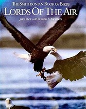 Lords of The Air: The Smithsonian - Hardcover, by Jake Page; Eugene - Good b