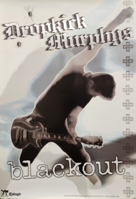 Dropkick Murphys 2003 Blackout Promotional Poster Excellent New old stock