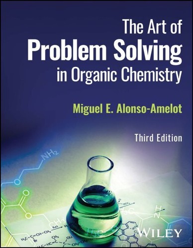 Art of Problem Solving in Organic Chemistry, Paperback by Alonso-amelot, Migu...