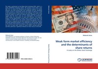 Mobarek Asma | Weak Form Market Efficiency And The Determinants Of Share Returns