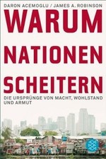 Warum Nationen scheitern: Die Ursprünge von ...