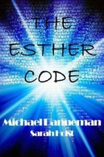 The Esther Code - Paperback By Danneman, Michael - ACCEPTABLE