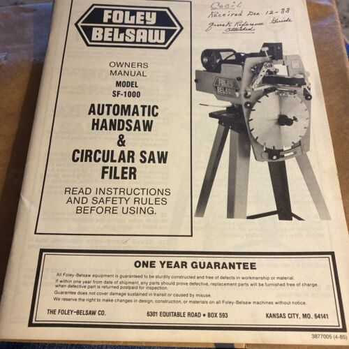 Foley-Belsaw Owner parts manual SF-1000 Handsaw & Circular Saw Filer 57 pages - Picture 1 of 7
