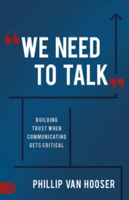 We Need to Talk: Building Trust When Communicating Gets Critical - GOOD