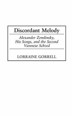 Discordant Melody: Alexander - Hardcover, by Gorrell Lorraine - Very Good