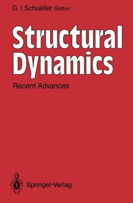 Structural Dynamics G. I. Schueller