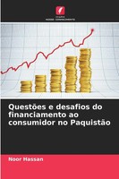 Noor Hassan | QuestõEs E Desafios Do Financiamento Ao Consumidor No PaquistãO