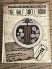Civil War Artillery Projectiles The Half Shell Book Jack W. Melton Jr. #190/650