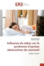 Influence du tabac sur le syndrome d'apnes obstructives du sommeil by Samira Mha