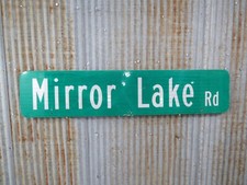 Authentic Used 9 X 42 inch Aluminum MIRROR LAKE Metal Sign Tiki Bar Cabin (14C)