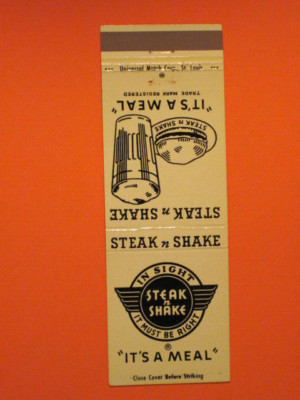 Steak n Shake Matchbook Cover / ''It's A Meal''  Illinois to Florida
