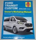 2018 - 2023 Ford Transit Custom Diesel Repair Manual with Tourneo