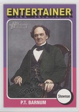 2009 Topps American Heritage PT Barnum #82 0i6