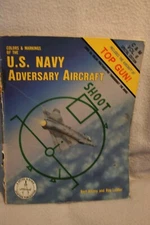 US Navy Adversary Aircraft Detail Scale Colors Markings Book  #6 Poor Condition