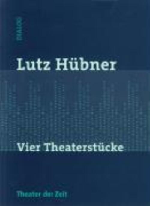 Thumbnail - Lutz Hübner | Vier Theaterstücke | Taschenbuch | Deutsch (2005) |