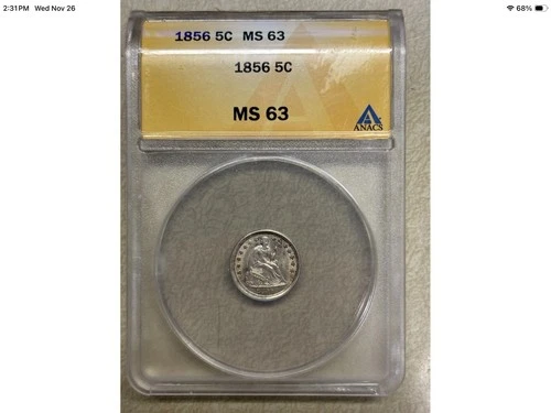 1856  Liberty Seated Half Dime ANACS MS63 Graded Slab Certified 90% Silver