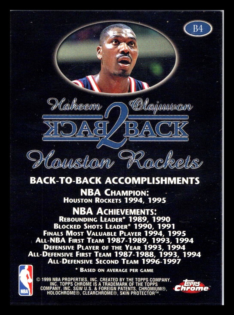 Hakeem Olajuwon 1998-99 Topps Chrome #B4 Back 2 Back NBA Insert