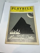 1991  From The Mississippi Delta Circle in the Square Theatre BROADWAY Playbill