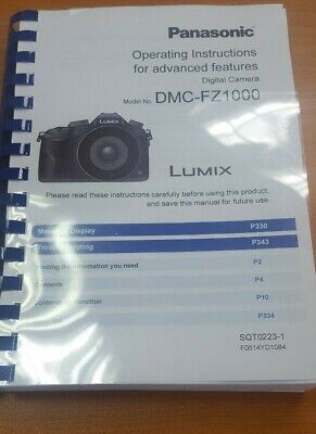 PANASONIC DMC-FZ1000 FULL USER MANUAL GUIDE INSTRUCTIONS PRINTED 367