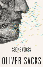 Seeing Voices - paperback Sacks, Oliver