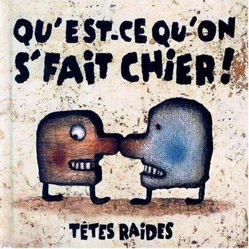 Audio Cd - Tetes Raides (Les) - Qu'est Ce Qu'on Se Fait Chier - Warner Music -D-image