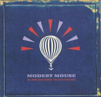 Modest Mouse - We Were Dead Before The Ship Even CD Album CD Rock Indie Rock 894