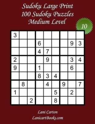 sudoku large print medium level n 10 100 medium sudoku puzzles puzzl 9781983809217 ebay