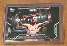 2024 TOPPS NOW UFC #1 ALEX PEREIRA - DEFENDS LIGHT HEAVYWEIGHT TITLE WITH KO WIN