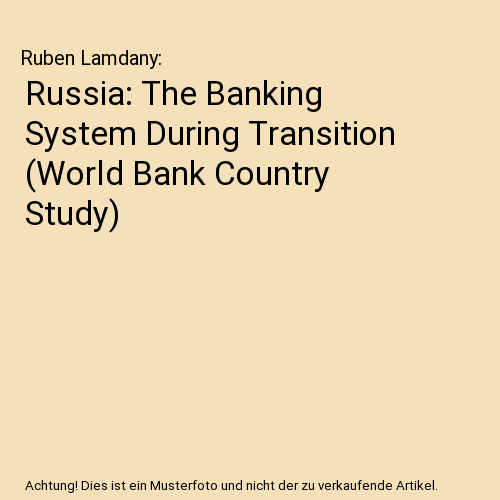 Russia: The Banking System During Transition (World Bank Country Study), Ruben L - Afbeelding 1 van 1