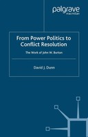 David J. Dunn | From Power Politics To Conflict Resolution | Taschenbuch (2004)