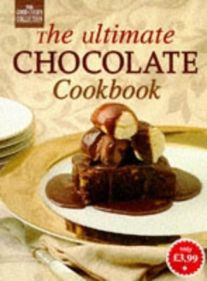 The Ultimate Chocolate Cookbook (Good Cook's Collection), Ferrigno, Ursula, Used