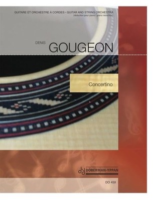 Concertino Score and parts guitar and string orchestra Gougeon Les Éditions Dobe