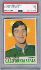 1970-71 O-PEE-CHEE CAROL VADNAIS (B) PSA 7 CALIFORNIA SEALS #70